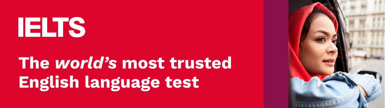 IELTS - The World's most trusted English language test